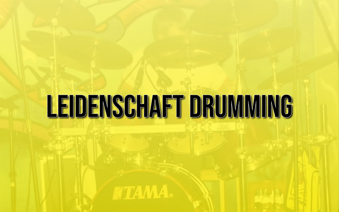 Leidenschaft Drumming